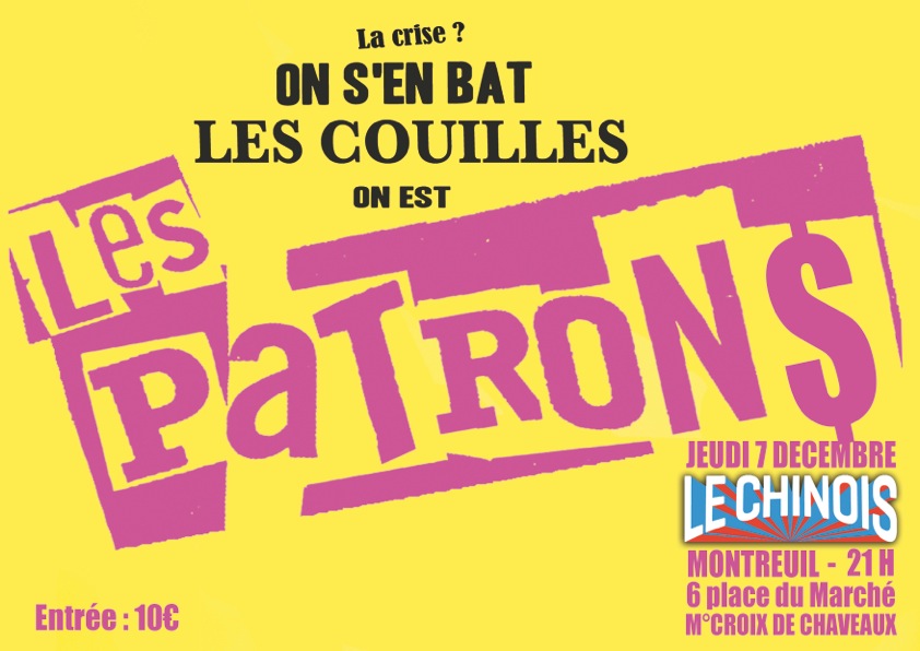 Les Patron$ en concert � Montreuil le 7-12-2017
